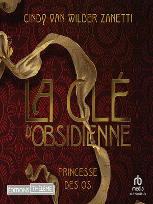 cover image of Clé d'Obsidienne #2 Princesse des os